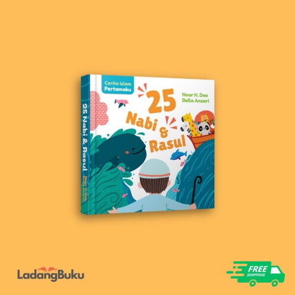 CERITA ISLAM PERTAMAKU: 25 NABI DAN RASUL (BOARDBOOK)