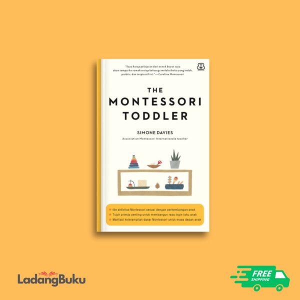 THE MONTESSORI TODDLER